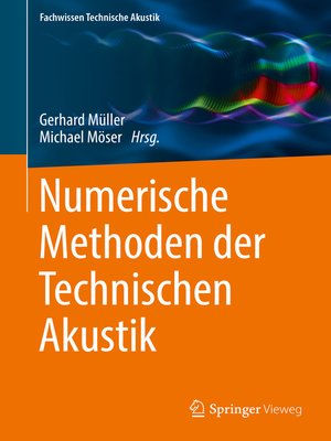 cover image of Numerische Methoden der Technischen Akustik